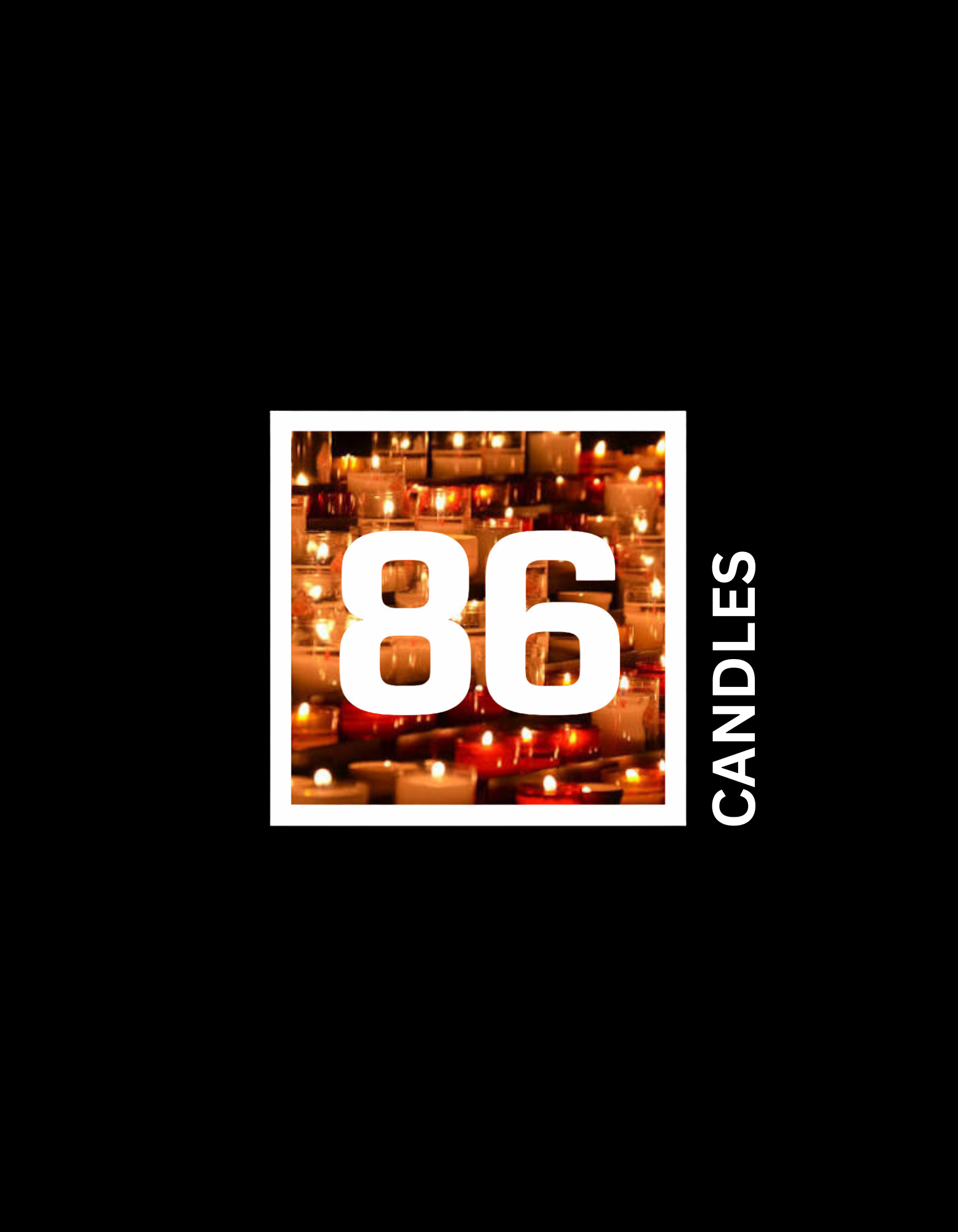 86 CANDLES