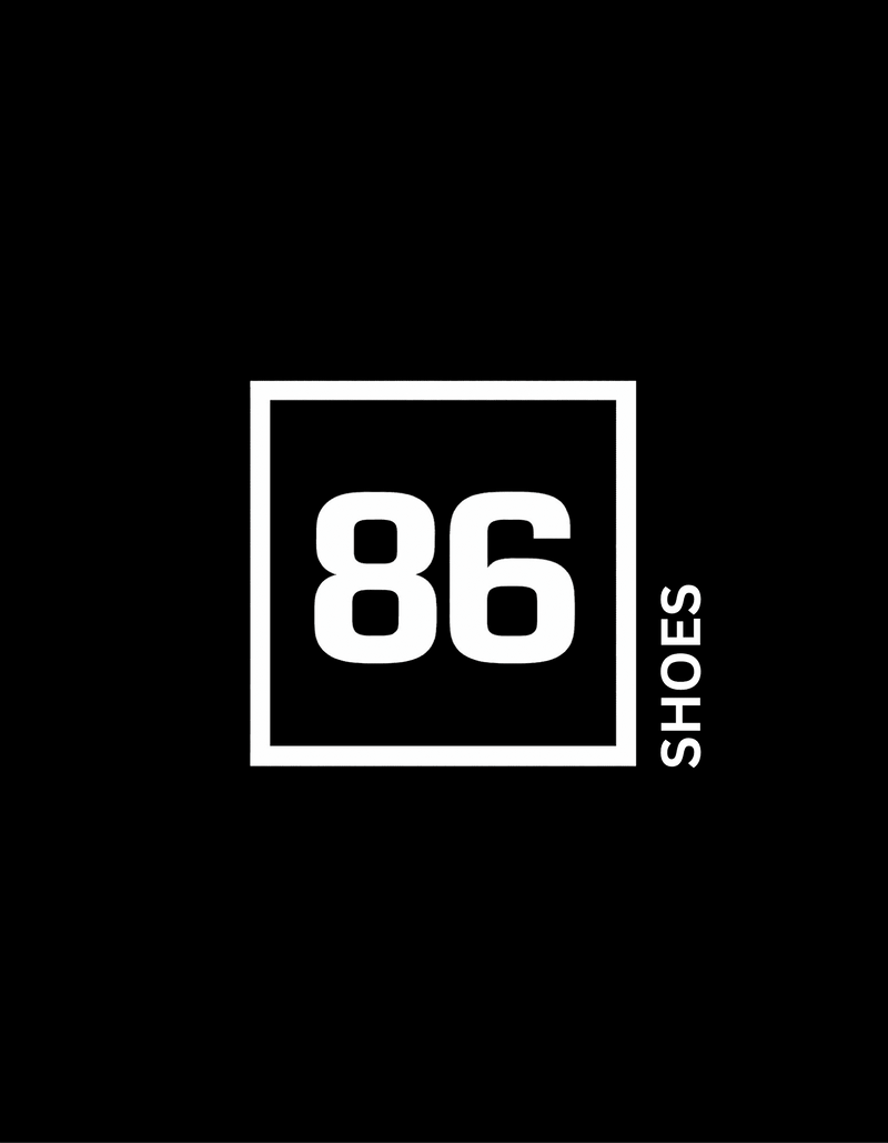 86 SHOES - 86 EVERYTHING 