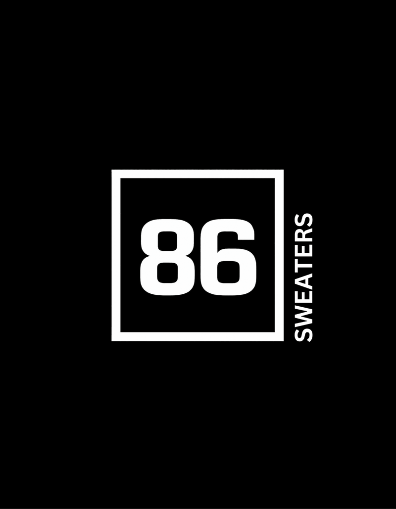 86 SWEATERS - 86 EVERYTHING 