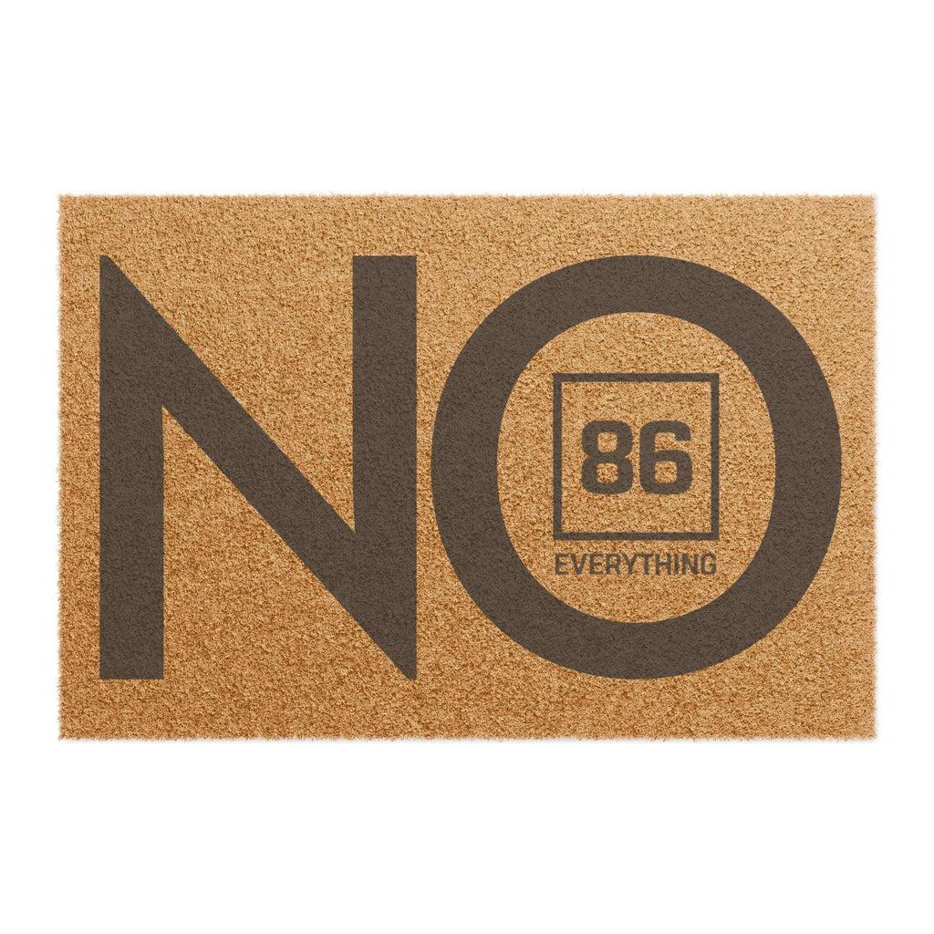 86 EVERYTHING | NO // “NO VISITORS” - Statement Doormat by Printify