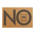 86 EVERYTHING | NO // “NO VISITORS” - Statement Doormat by Printify