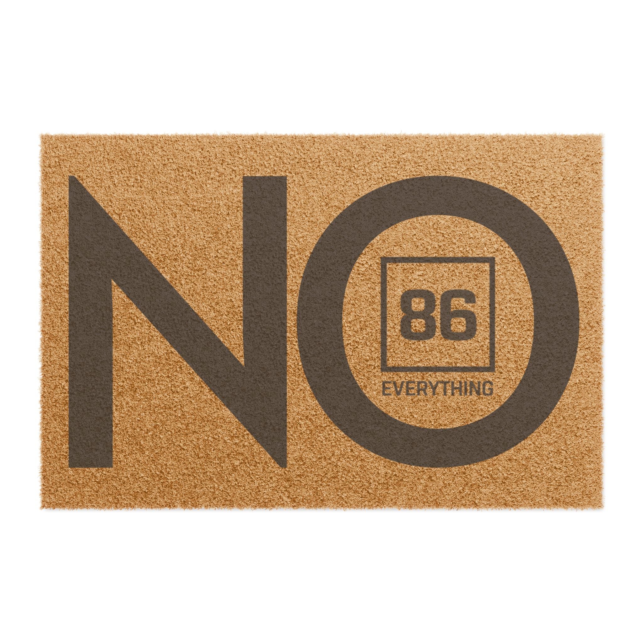 86 EVERYTHING | NO // “NO VISITORS” - Statement Doormat