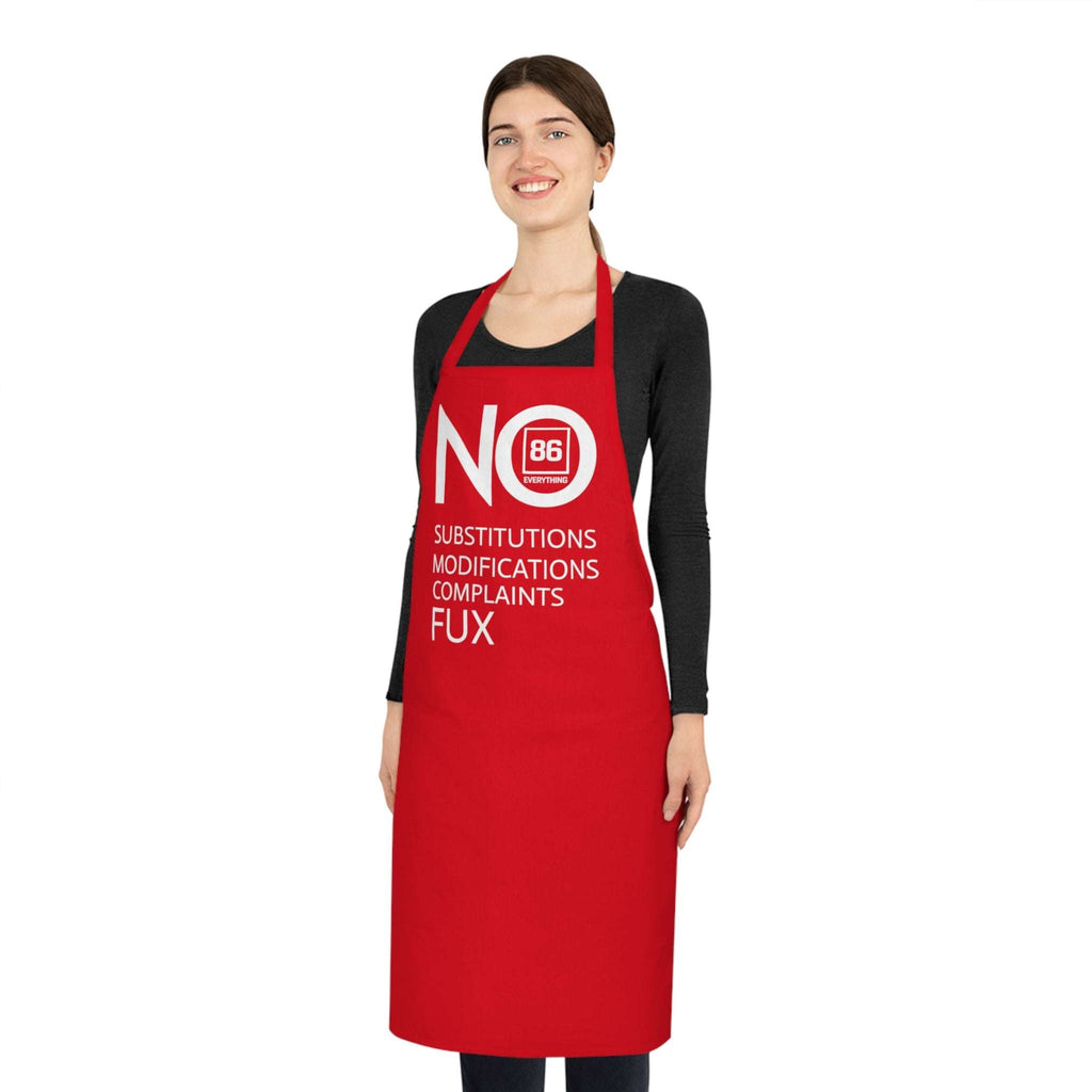 86 EVERYTHING | NO TO EVERYTHING // “NO FUX” - Cotton Apron by Printify