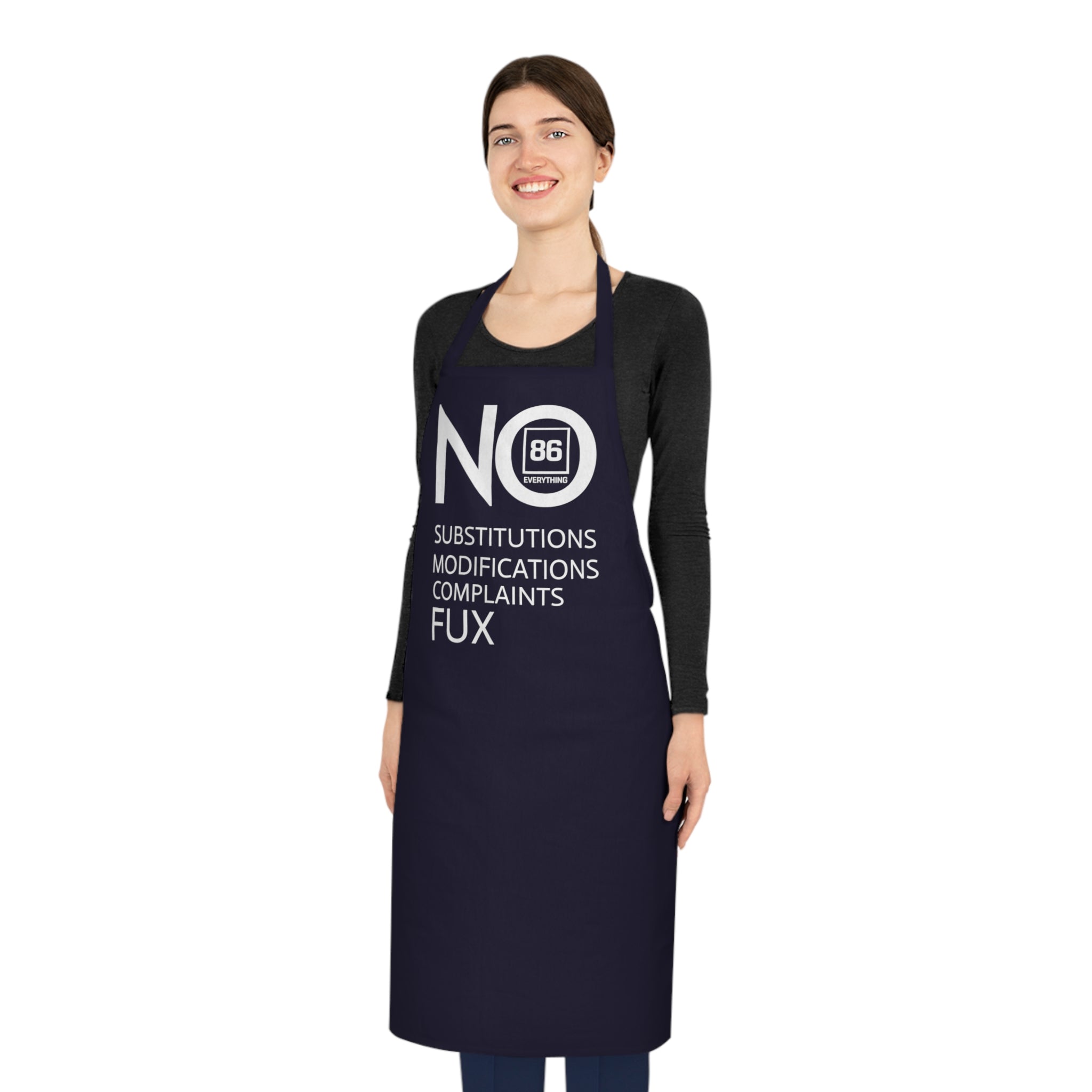 86 EVERYTHING | NO TO EVERYTHING // “NO FUX” - Cotton Apron