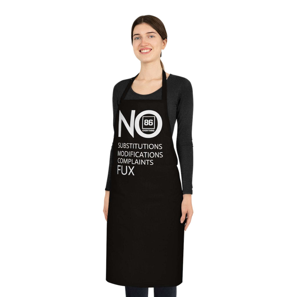 86 EVERYTHING | NO TO EVERYTHING // “NO FUX” - Cotton Apron by Printify