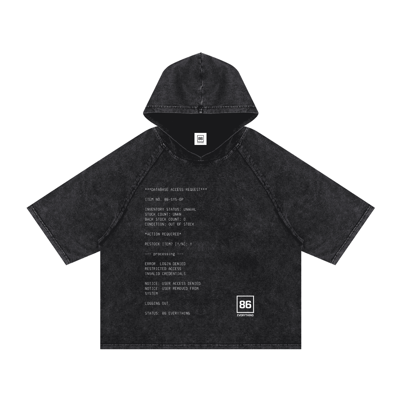 86 EVERYTHING | INVALID CREDENTIALS - Hooded Tee by ODMPOD