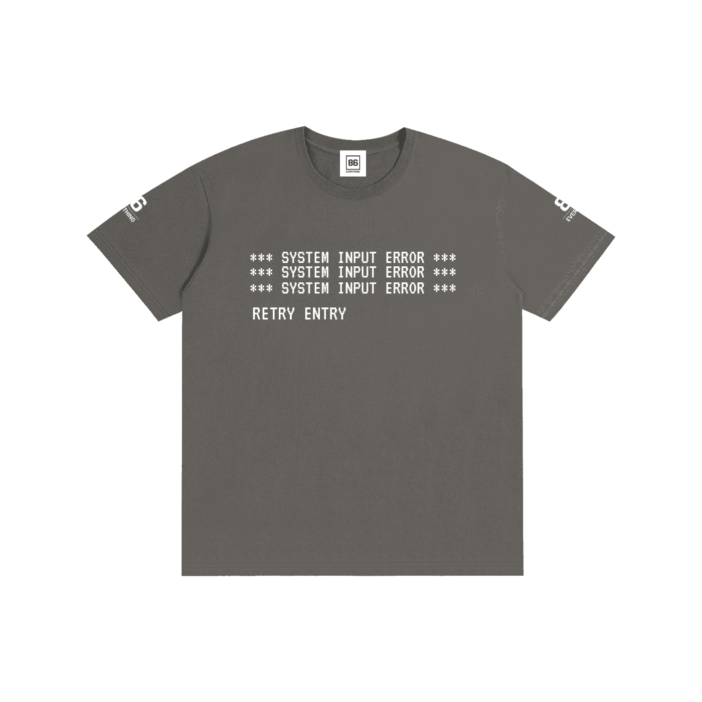 86 EVERYTHING | REQUEST DENIAL - Tee by ODMPOD